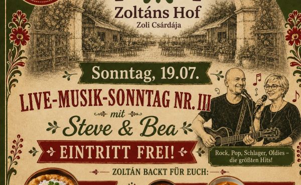 Live-Musik-Sonntag Nr. III mit Steve & Bea Lángos, Gulasch & mehr